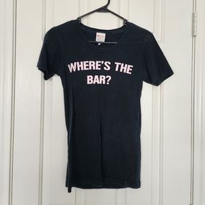 Womens where's the bar TShirt